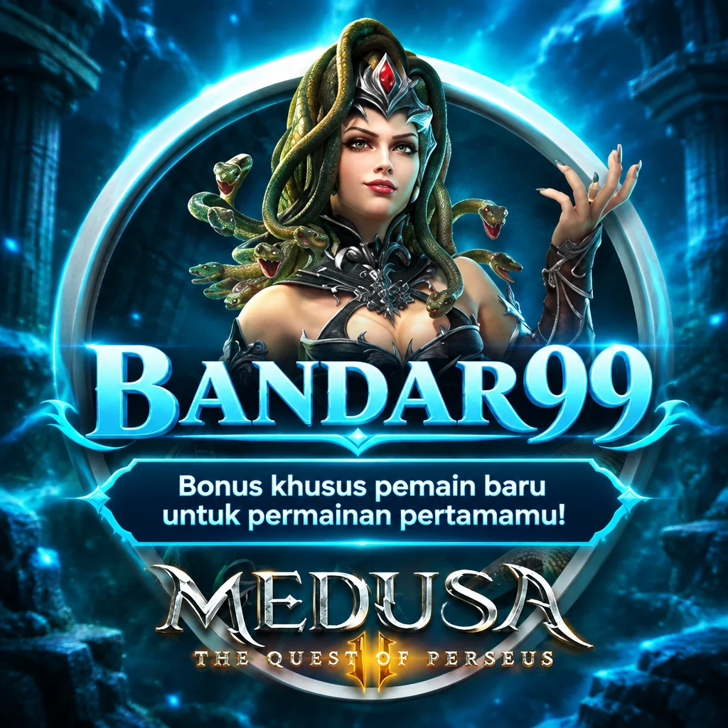 BANDAR99 · Medusa2